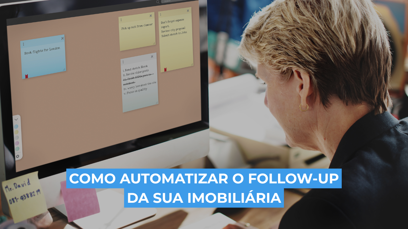 Como automatizar o follow-up da sua imobiliária