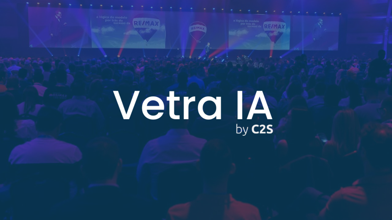 Convenção RE/MAX 2025: pré-lançamento Vetra IA by C2S